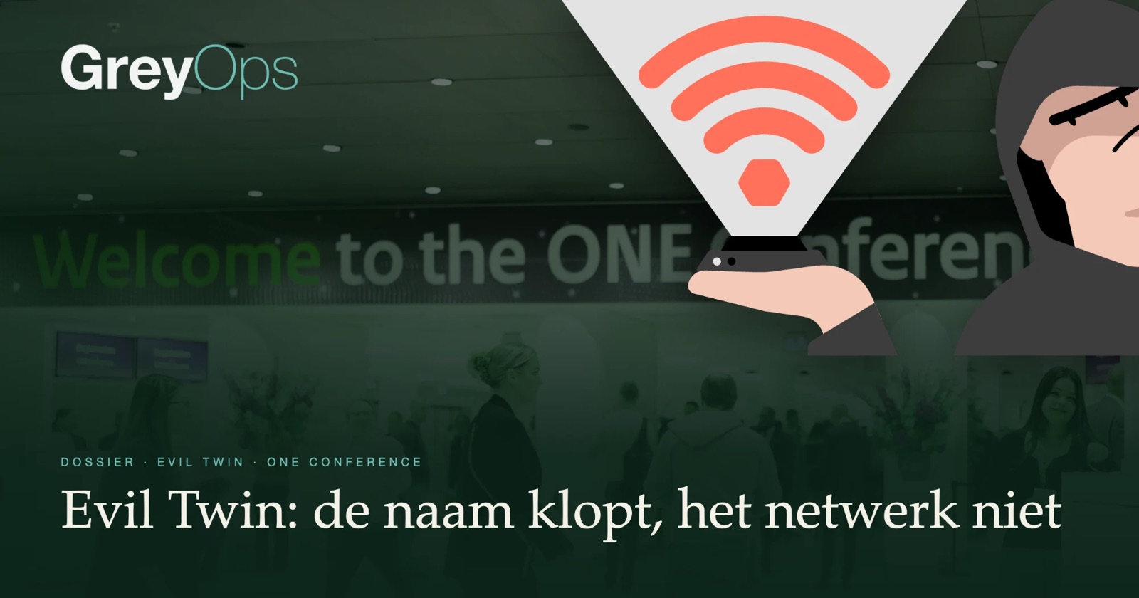 Entree van de ONE Conference in het World Forum, met daarboven een figuur die vanaf een telefoon een wifi-signaal uitzendt